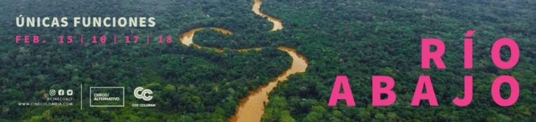 Río Abajo, de la Amazonía a las salas de cine